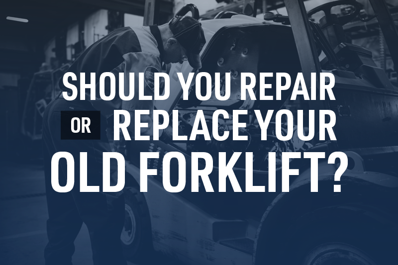 repair or replace your old forklift
